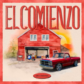 Grupo Frontera & Yahritza Y Su Esencia - El Comienzo album cover