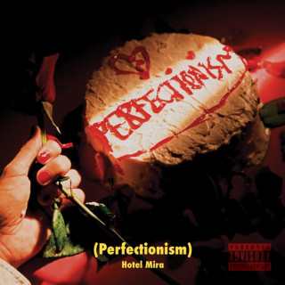 Hotel Mira - Perfectionism album cover