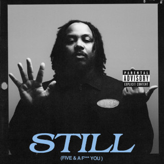 GRIP - STILL (Five & A F*** You) [Deluxe] album cover