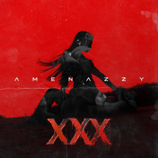 Amenazzy - XXX album cover