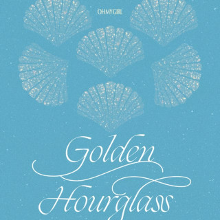 Oh My Girl - Golden Hourglass EP cover