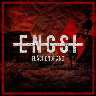 ENGST - Flächenbrand album cover
