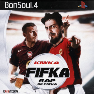 BonSoul - Kiwka Fifka Rap Do Piwka album cover