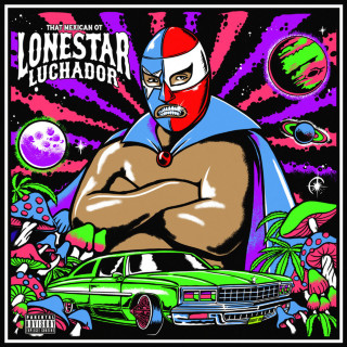 That Mexican OT, Paul Wall & DRODi - Lonestar Luchador album cover