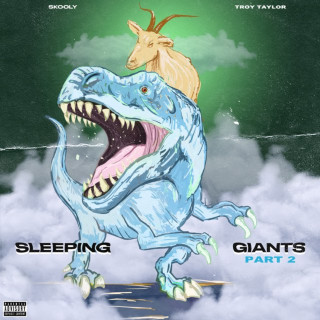Skooly & Troy Taylor - Sleeping Giants, Pt. 2 EP cover