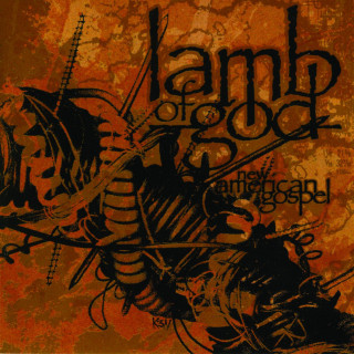 Lamb Of God - New American Gospel album cover