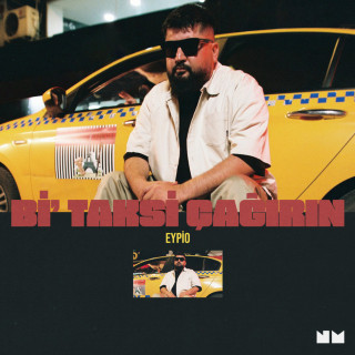 Eypio - Bi Taksi Çağırın album cover