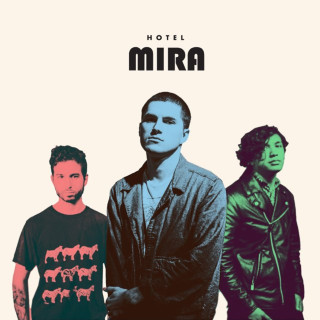 Hotel Mira - Hotel Mira EP cover