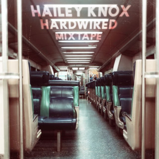 Hailey Knox - Hardwired Mixtape mixtape cover