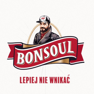 BonSoul - Lepiej Nie Wnikać EP cover