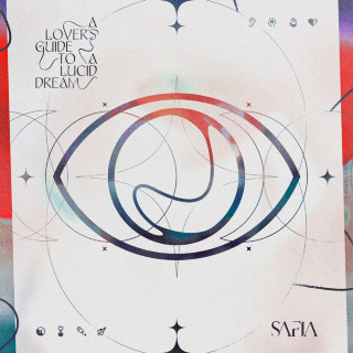 SAFIA - A Lover's Guide To A Lucid Dream album cover