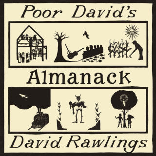 David Rawlings - Poor David's Almanack album cover