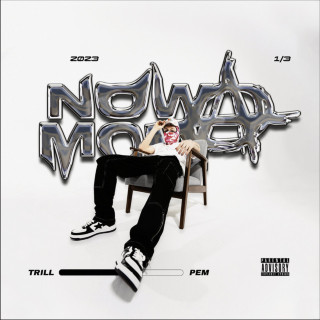 Trill Pem & Young Jacob - NOWAMOWA album cover
