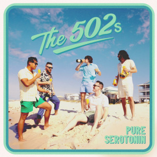 The 502s - Pure Serotonin EP cover