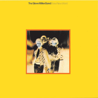 The Steve Miller Band - Brave New World album cover