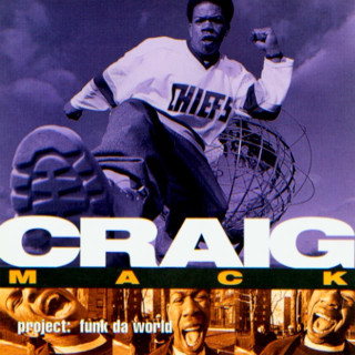 Craig Mack - Project: Funk Da World album cover