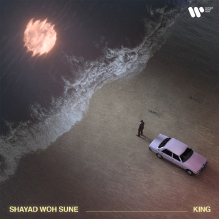 King - Shayad Woh Sune single cover