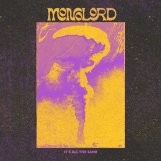 Monolord - It's All The Same single cover