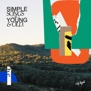 CityAlight - Simple Songs For Young And Old EP cover