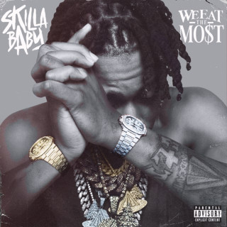 Skilla Baby - We Eat The Most EP cover