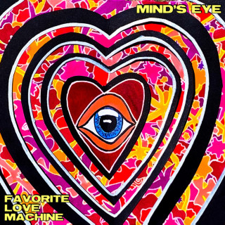 Mind's Eye - Favorite Love Machine album cover