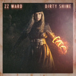 ZZ Ward - Dirty Shine album cover