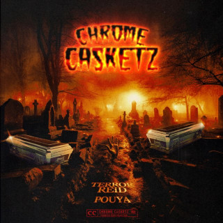 Terror Reid - CHROME CASKETZ EP cover