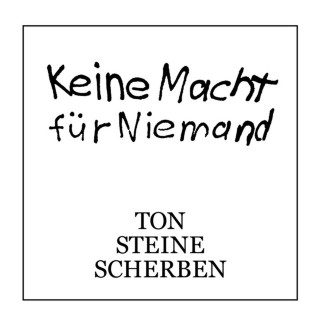 Ton Steine Scherben - Keine Macht Für Niemand album cover