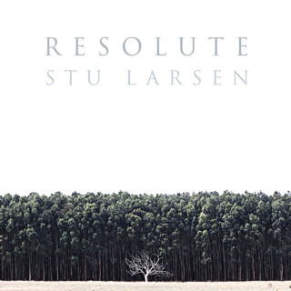 Stu Larsen - Resolute album cover