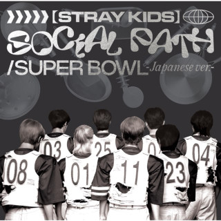 Stray Kids - Social Path / Super Bowl -Japanese version- EP cover