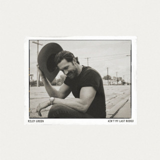 Riley Green - Ain't My Last Rodeo album cover