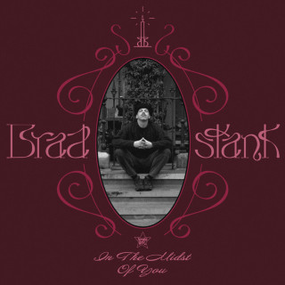 Brad stank - In The Midst Of You album cover