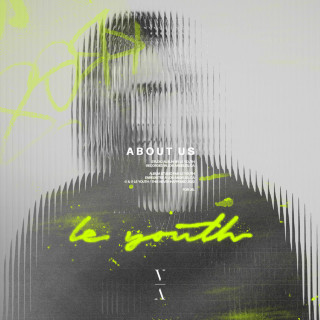 Le Youth & MØØNE - About Us album cover