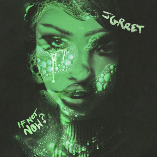 JGrrey - If Not Now? mixtape cover