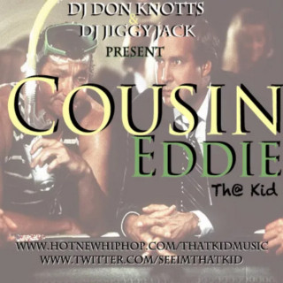 Bones - Cousin Eddie mixtape cover
