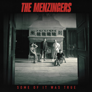 The Menzingers - Some Of It Was True album cover