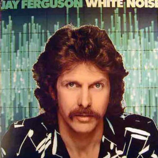 Jay Ferguson - White Noise album cover