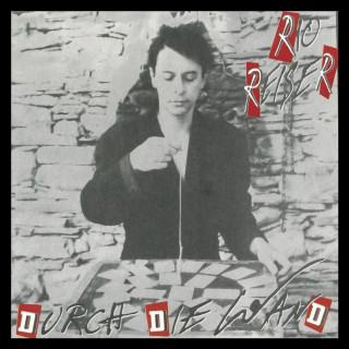 Rio Reiser - Durch Die Wand album cover
