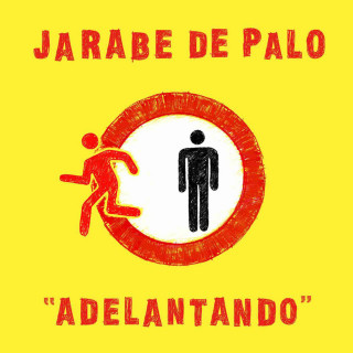 Jarabe De Palo - Adelantando album cover