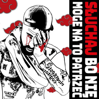 Kazior - Słuchaj Bo Nie Mogę Na To Patrzeć album cover
