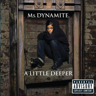 Ms. Dynamite - A Little Deeper album cover