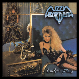 Lizzy Borden - Love You To Pieces album cover