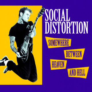 Social Distortion - Somewhere Between Heaven And Hell album cover