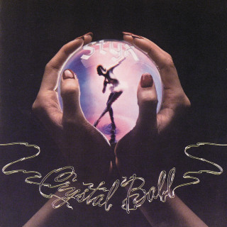 Styx - Crystal Ball album cover