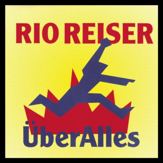 Rio Reiser - Über Alles album cover