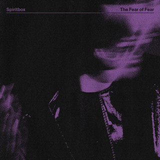 Spiritbox - The Fear Of Fear EP cover