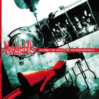 Murderdolls - Beyond The Valley Of The Murderdolls album cover