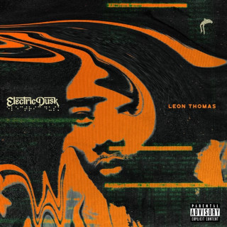 Leon Thomas & Ty Dolla $ign - Electric Dusk album cover