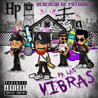 Herencia De Patrones - Pa Las Vibras album cover