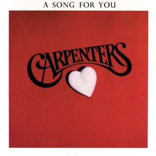 The Carpenters - A Song For You album cover